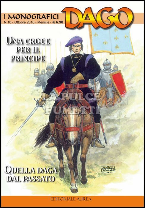 I MONOGRAFICI - DAGO #    10: UNA CROCE PER IL PRINCIPE - QUELLA DAGA DAL PASSATO